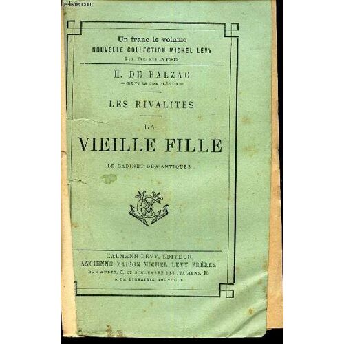 Les Rivalites - La Vieille Fille - Le Cabinet Des Antiques.