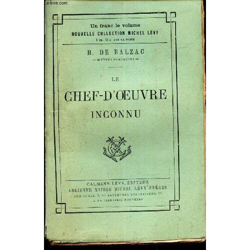 Le Chef D Oeuvre Inconnu.