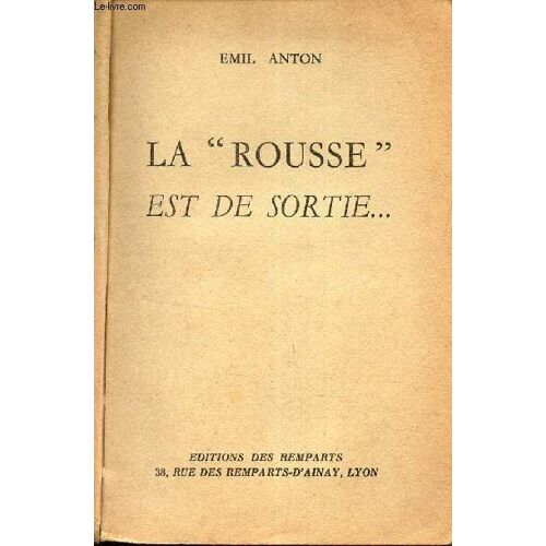 La Rousse Est De Sortie...