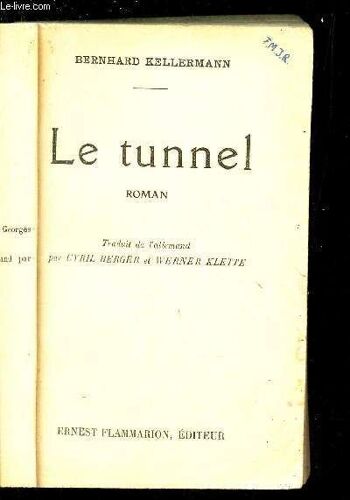 Le Tunnel.