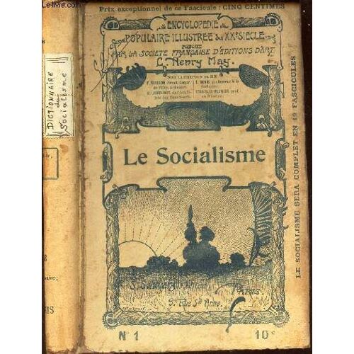 Le Socialisme / - N°1 De Encyclopedie Populaire Illustree Du Xxe Siecle.