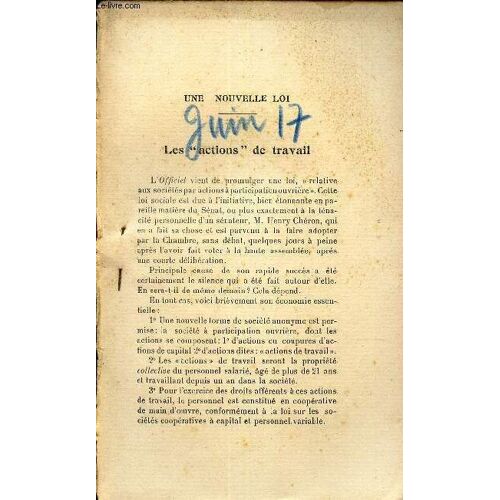 L Avenir - Juin 1917 / Une Nouvelle Loi - Les Actions De Travail.