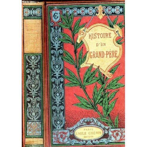Histoire D Un Grand-Pere
