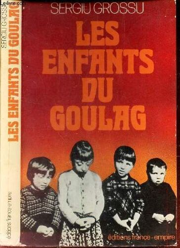 Les Fenfants Du Goulag.
