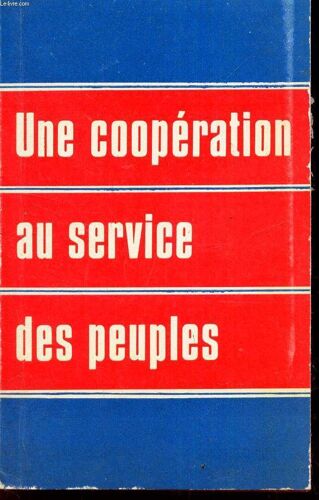 Une Cooperation Au Service Des Peuples