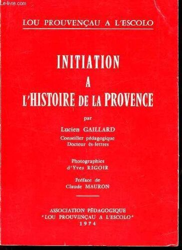 Initiation A L Histoire De La Provence