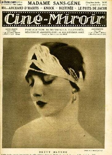 Cine-Miroir - N°89 - 1er Jav 1926 / Madame Sans-Gene / Ma...Archand D Habits / Knock / Destinee / Le Puits De Jacob.