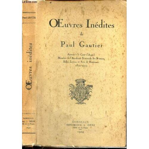 Oeuvres Inedites De Paul Gautier