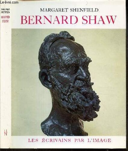 Bernard Shaw.