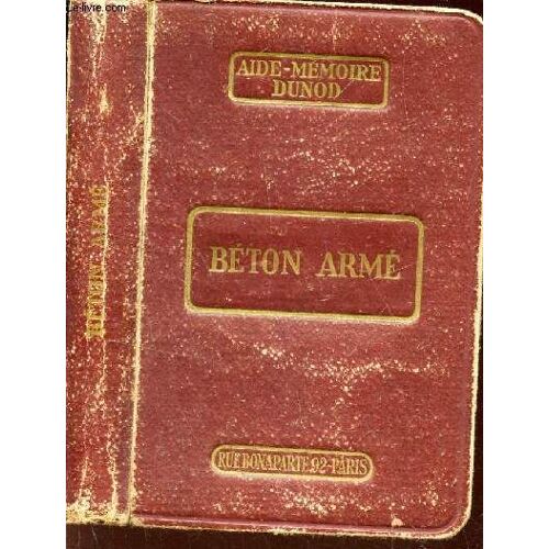 Beton Arme / Aide-Memoire Dunod