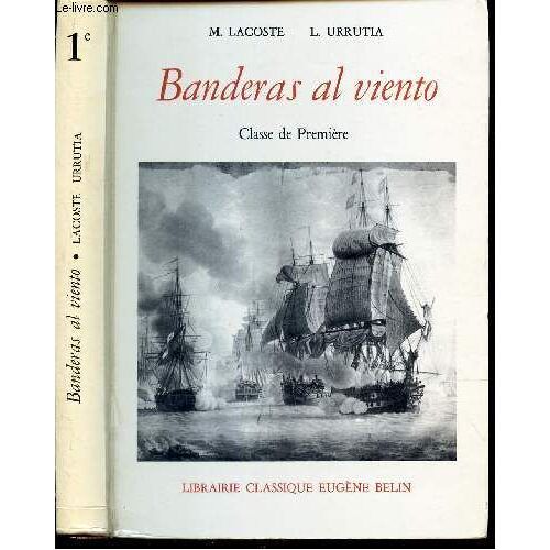 Banderas Al Viento - Classe De Premiere