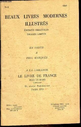 Catalogue N°2/ Beaux Livres Modernes Illustres Editions Originales Tirages Limites N°2
