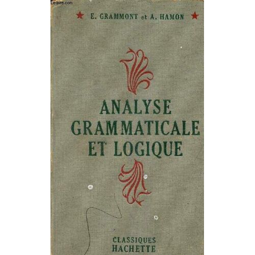 Analyse Grammaticale Et Logique.