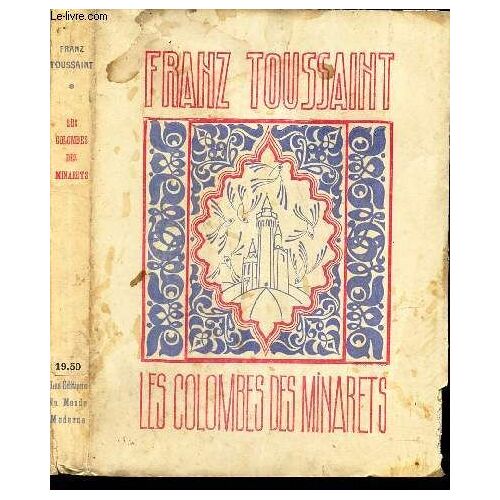 Les Colombes Des Minarets - Anthologie Islamique.
