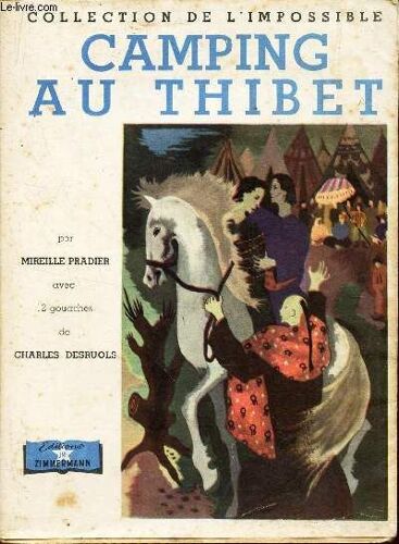 Camping Au Thibert / Collection De L Impossible.