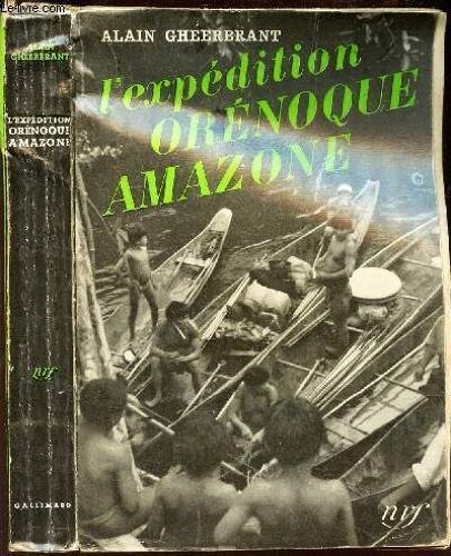 L Expedition Orenoque Amazone