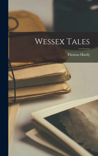 Wessex Tales