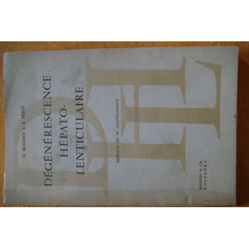 Dégénérescence Hépato-Lenticulaire