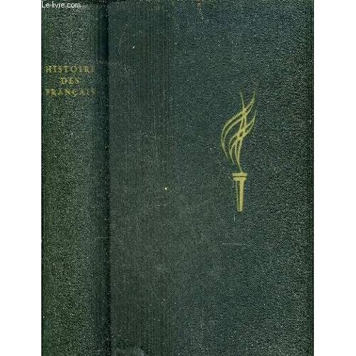 Histoire Des Francais.