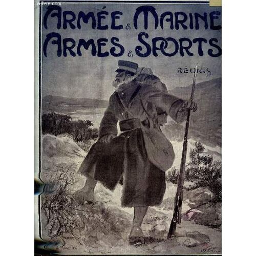 Armee Et Marine - Armes Et Sports N°278 6e Annee Juin 1904 -