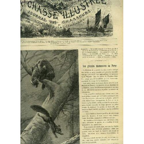 La Chasse Illustree N° 31 Les Grandes Manoeuvres En Perse Par La Rochefoucauld - L Ouverture De La Chase - Tir Aux Pigeons Artificiels - Du Piégeage De La Fouine Par Ratoré - En Automobile Par Number(...)