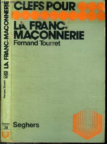 Clefs Pour La Franc-Maconnerie
