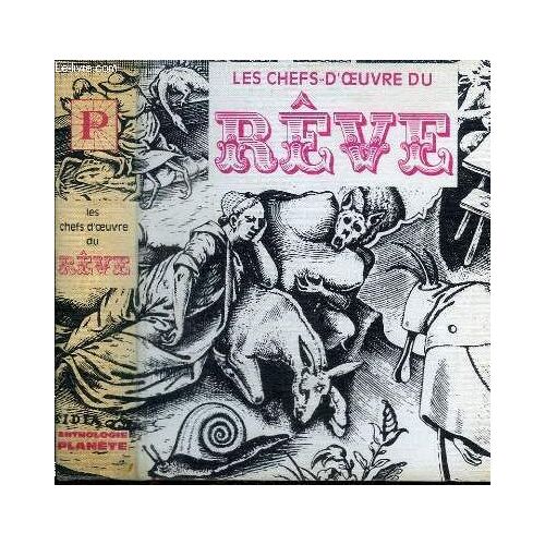 Les Chefs-D Oeuvre Du Reve