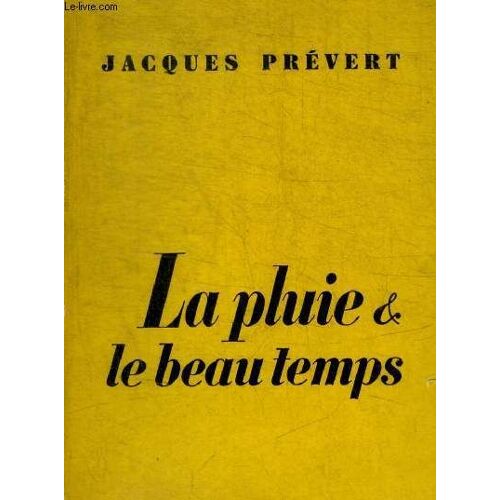 La Pluie Et Le Beau Temps