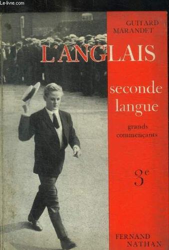 L Anglais - Seconde Langue - Grands Commercants - 3 E