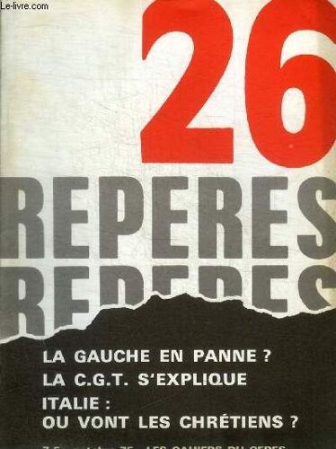 Reperes - Les Cahiers Ceres - N° 26 - Octobre 1975 -