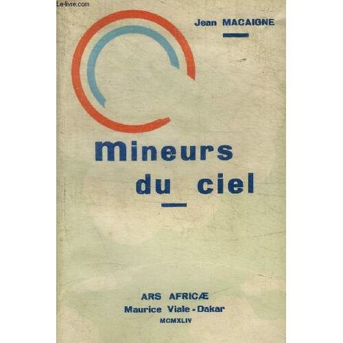 Mineurs Du Ciel