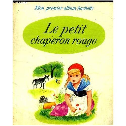 Le Petit Chaperon Rouge