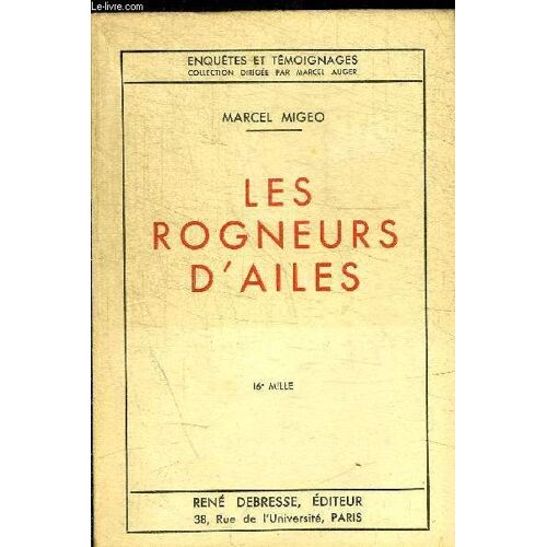 Les Rogneurs D Ailes