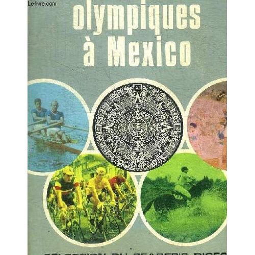 Les Sports Olympiques A Mexico