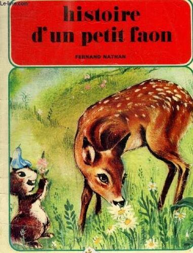 Histoire D Un Petit Faon