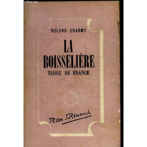 La Boisseliere - Terre De France