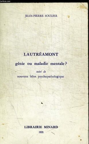 Lautreamont Genie Ou Maladie Mentale ?
