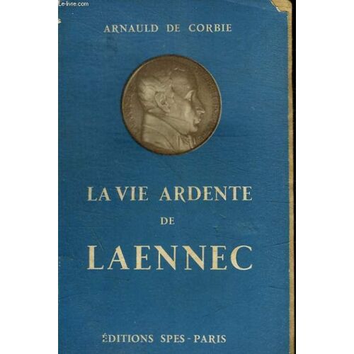 La Vie Ardente De Laennec