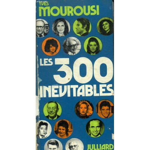 Les 300 Inevitables