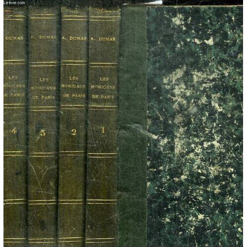 Les Mohicans De Paris/ En 4 Volumes : Tomes 1+2+3+4