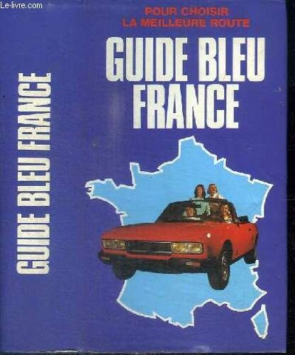Guide Bleu France 1981