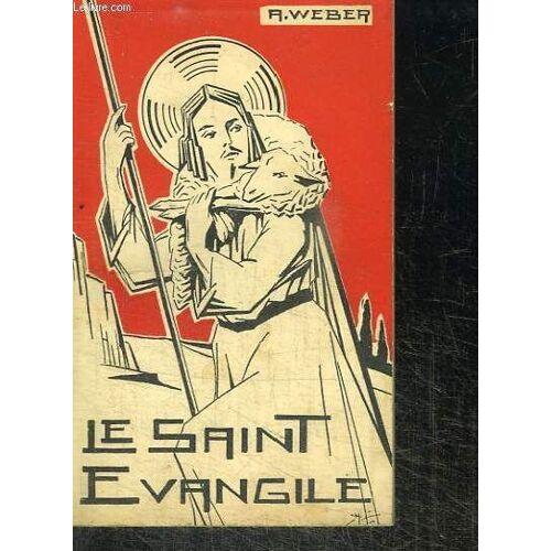Le Saint Evangile