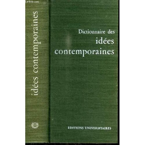 Dictionnaire Des Idees Contemporaines