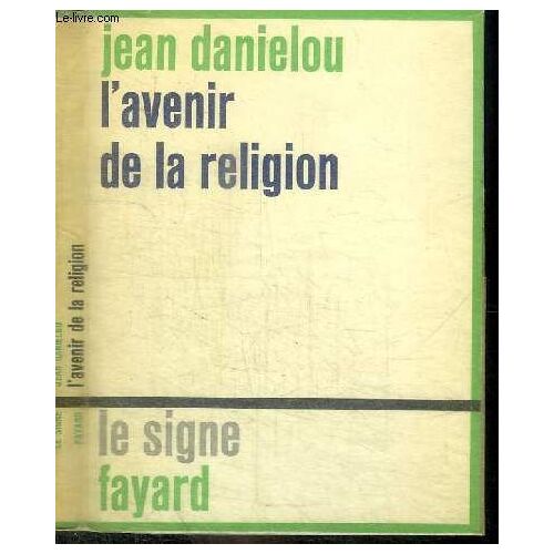 L Avenir De La Religion