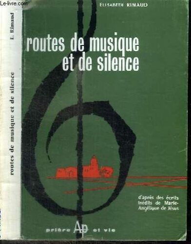 Routes De Musique Et De Silence