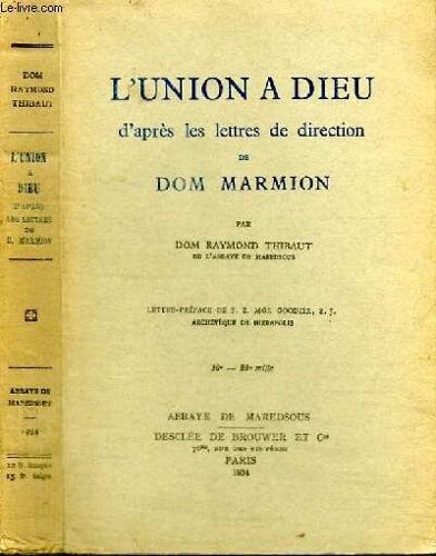 L Union A Dieu D Apres Les Lettres De Direction De Dom Marmion