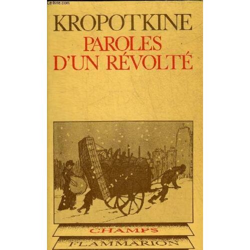 Paroles D Un Revolte - Collection Champ Politique N°52.