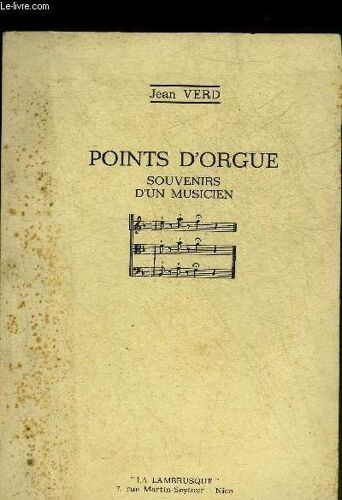 Points D Orgue Souvenirs D Un Musicien.