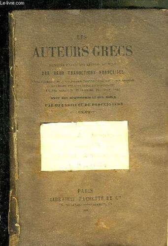 Les Auteurs Grecs Expliques D Apres Une Methode Nouvelle Par Deux Traductions Francaises - Platon Apologie De Socrate.