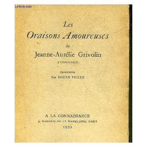 Les Oraisons Amoureuses.